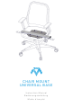 Monstertech CHAIR MOUNT UNIVERSAL BASE Instruction Manual