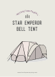 Boutique Camping STAR BELL TENT Instruction Manual