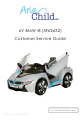 Aria Child 6V BMW i8 Customer Service Manual