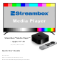 Streambox Media Player Quick Start Manual