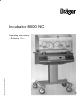 Dräger Incubator 8000 NC Operating Instructions Manual