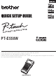Brother P-touch PTE550WVPYJ1 Quick Setup Manual