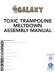 Galaxy TOXIC TRAMPOLINE MELTDOWN Assembly Manual