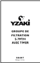 YZAKI 5.7M3/H AVEC TIMER Owner's Manual