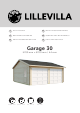 Luoman LILLEVILLA Garage 30 Assembly And Maintenance