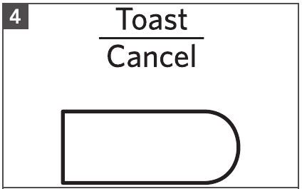 MAKING TOAST - Step 4
