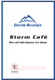Crystal Mountain Storm Cafe User Manual