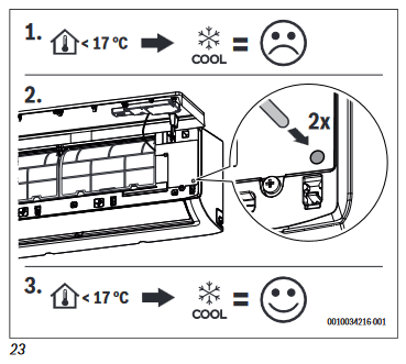 To switch on the cooling mode manually