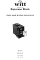 Witt Premium Espresso Black Quick Manual & Safety Instructions