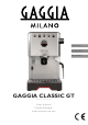 Gaggia Milano GAGGIA CLASSIC GT User Manual