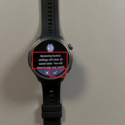 Confirmation to factory reset the Amazfit Balance