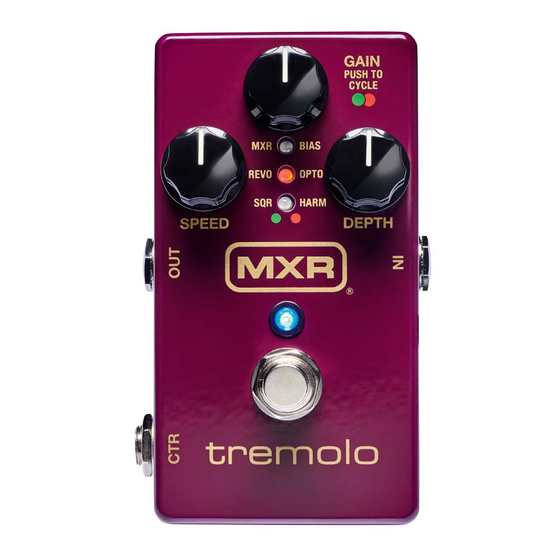mxr Tremolo M305 Quick Start Manual
