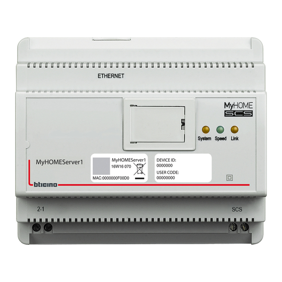 Bticino Legrand MyHOMEServer1 Manuals