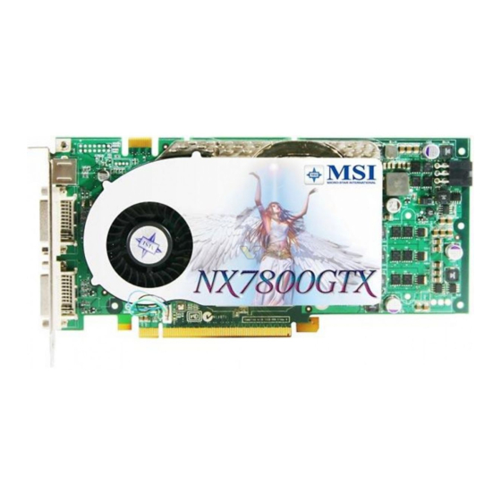 MSI NX7800GTX-VT2D256E Quick Installation Manual