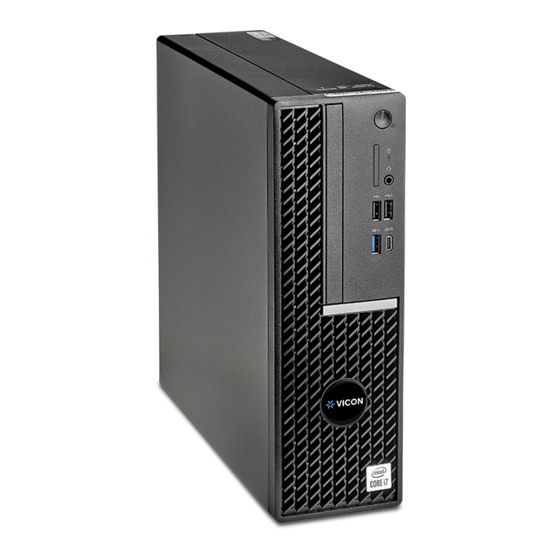 Vicon Valerus Shadow Elite Client Workstation Small Form Factor Quick Start Manual