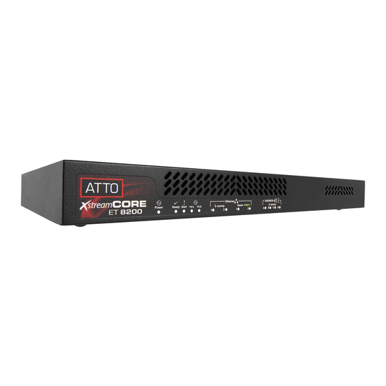 ATTO Technology XstreamCORE ET 8200 Installation And Operation Manual