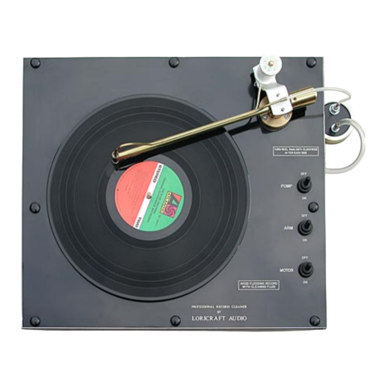 Loricraft Audio  RECORD CLEANING SYSTEM Set Up And Operation Manual
