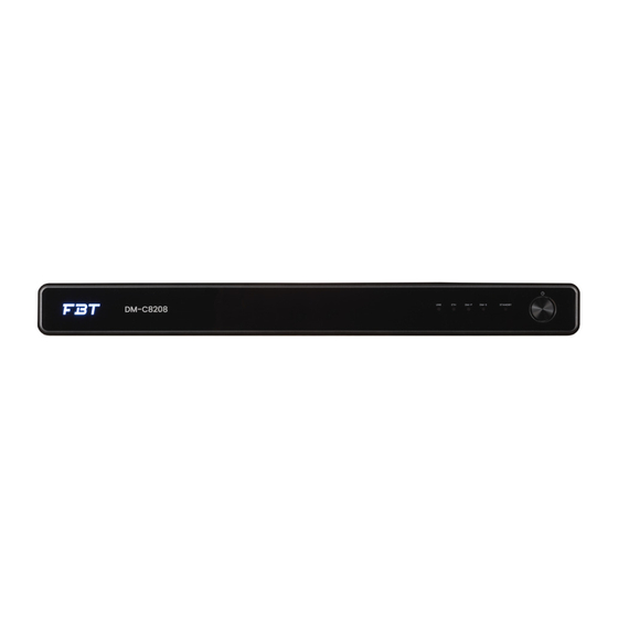 Fbt DM-8208 Quick Start Manual