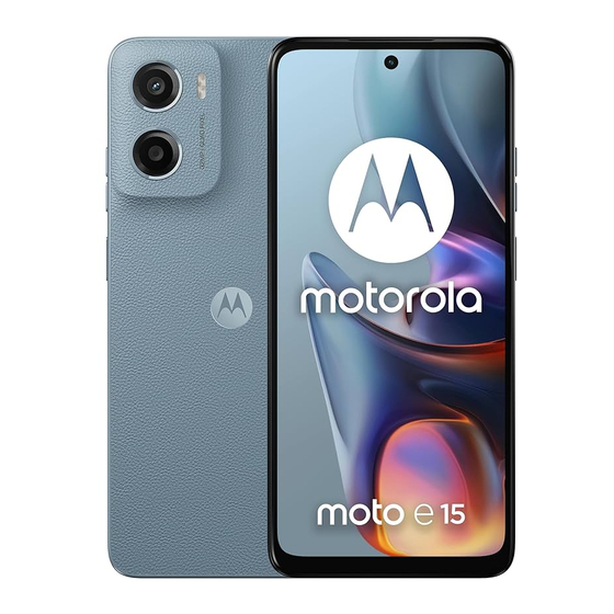 Motorola moto e15 Manuals