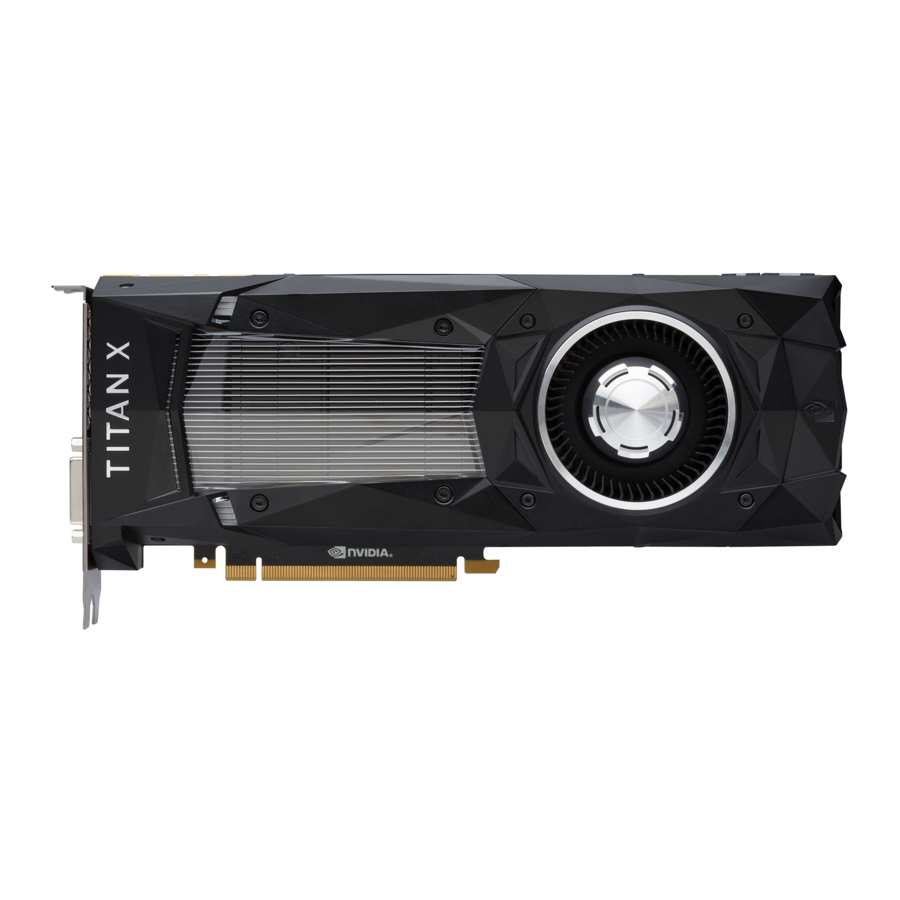 NVIDIA Titan X - Graphics Card Manual