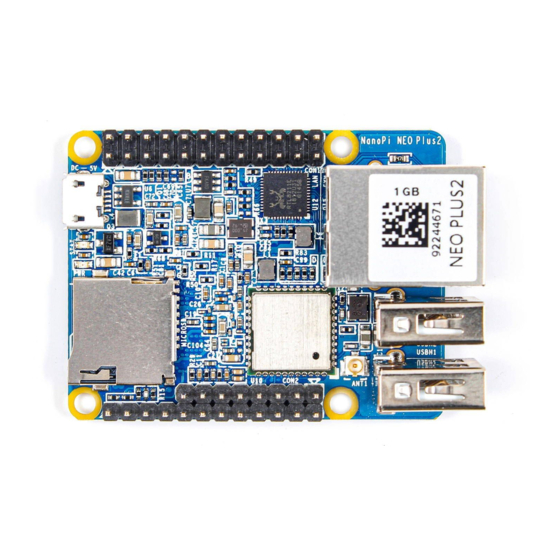 FriendlyARM NanoPi NEO Plus2 Manual