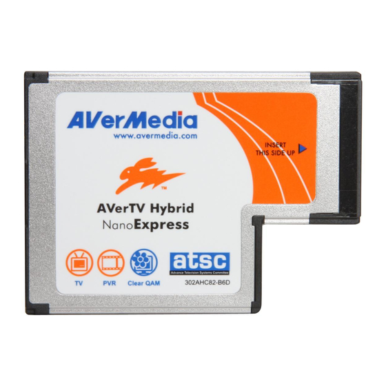 AVERMEDIA AVERTV HYBRID NANOEXPRESS TV TUNER QUICK INSTALLATION MANUAL ...