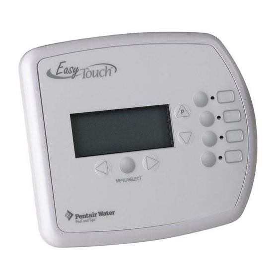 PENTAIR POOL PRODUCTS EASY TOUCH CONTROL PANEL INSTALLATION AND USER