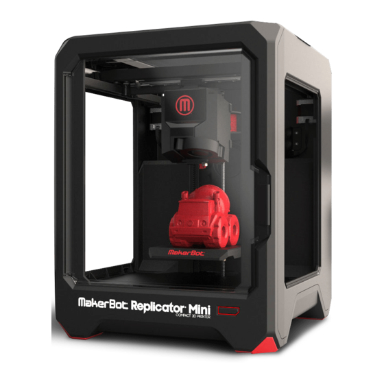 MAKERBOT REPLICATOR MINI MANUAL Pdf Download | ManualsLib