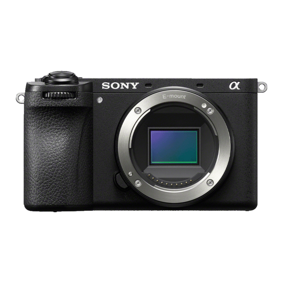 Sony Alpha 6700, ILCE-6700 - APS-C Interchangeable Lens Hybrid Camera Startup Manual