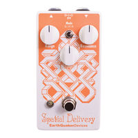 Earthquaker Devices Spatial Delivery Operation Manual