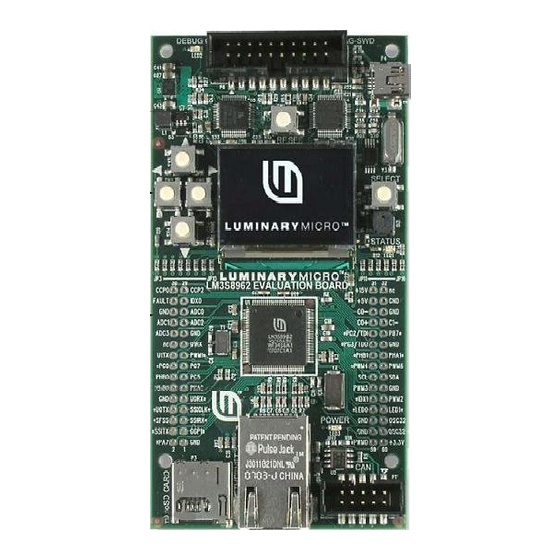 Luminary Micro Stellaris LM3S8962 Read Me First