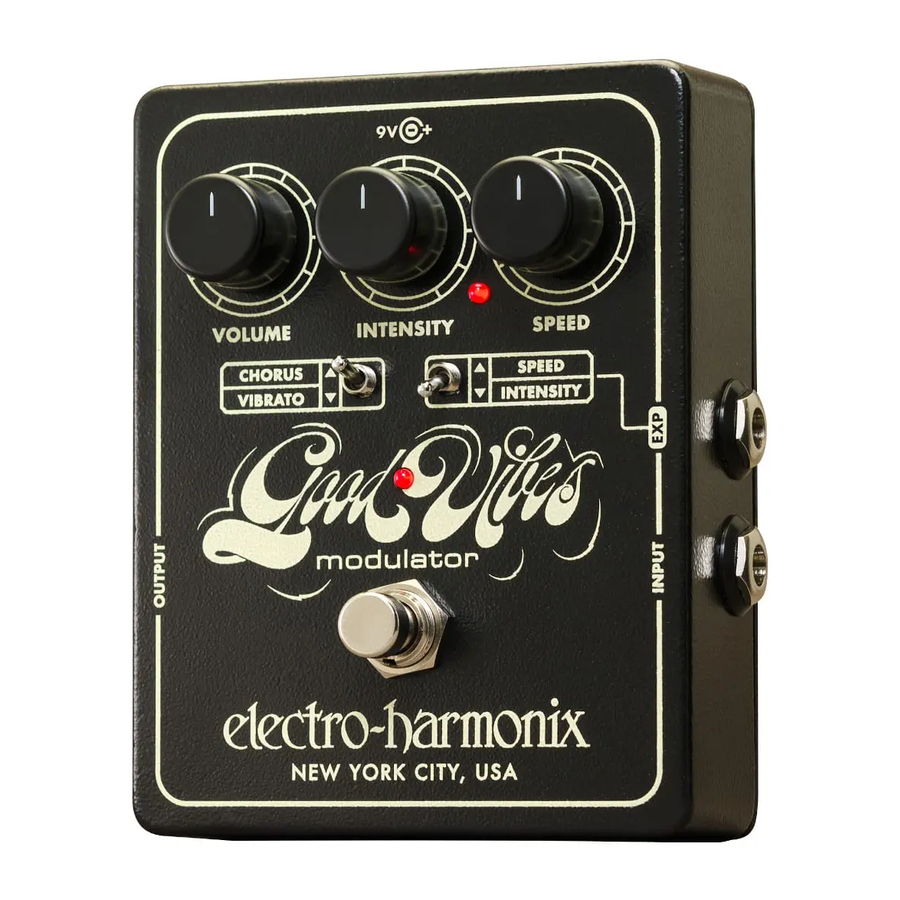 ELECTRO-HARMONIX GOOD VIBES MANUAL Pdf Download | ManualsLib