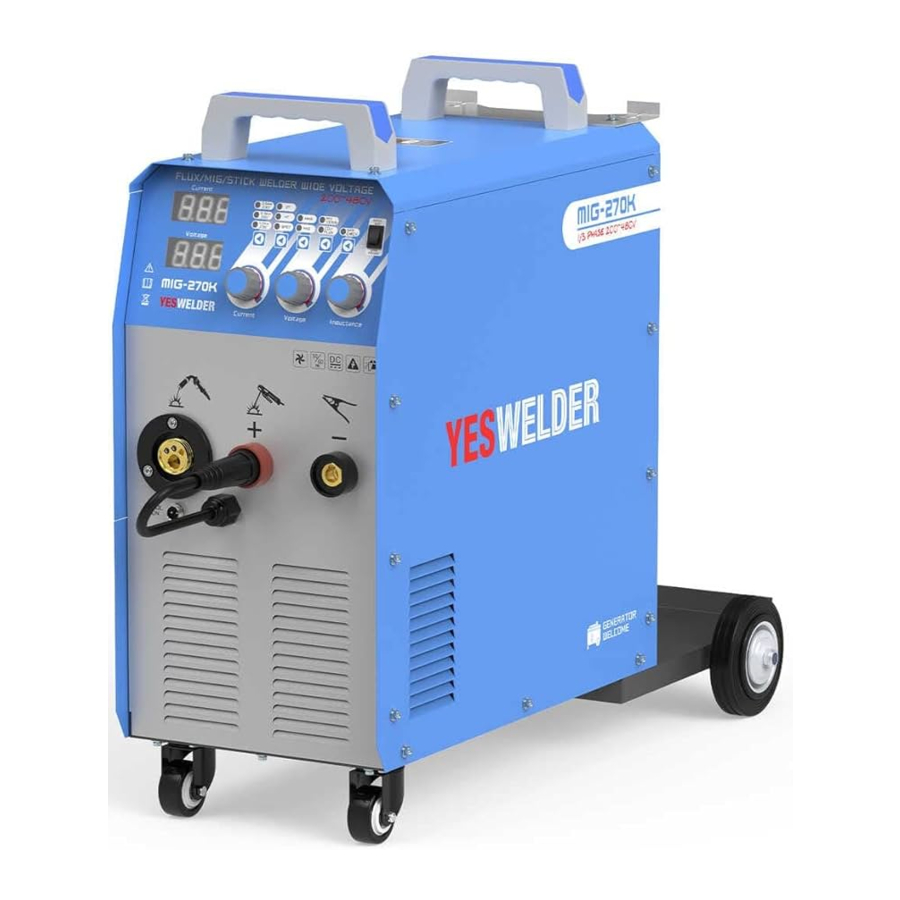 YESWELDER MIG-270K - Wide Voltage Multi-process Welder Manual