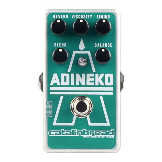 Catalinbread ADINEKO Quick Start