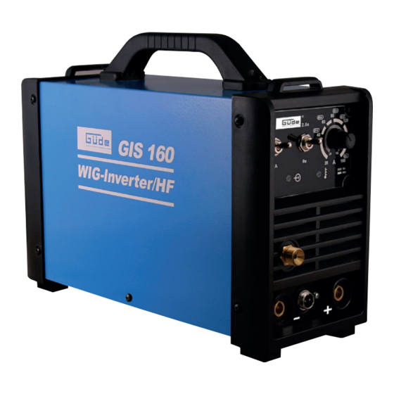 Gude GIS 160 WIG/HF Translation Of The Original Instructions