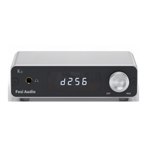 Fosi Audio DAC K3 Manuals