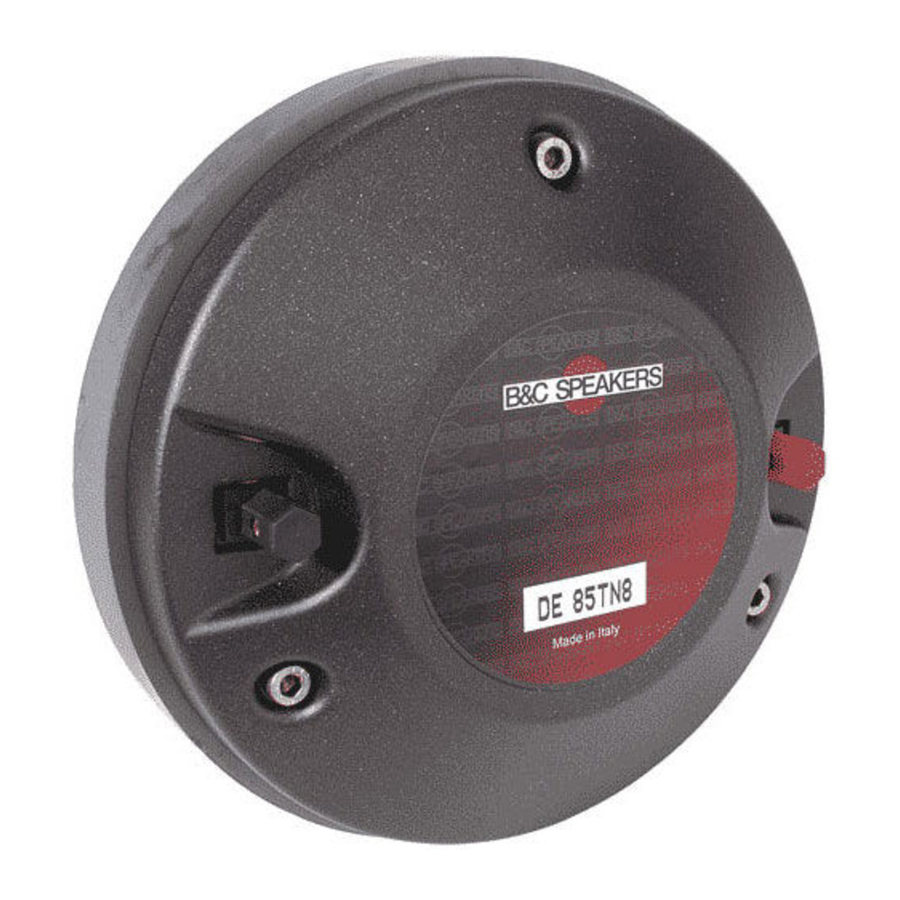 B&C SPEAKERS HF COMPRESSION DRIVERS DE85 SPECIFICATIONS Pdf Download