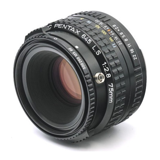Pentax SMC 645 LS 75mm f/2.8 Operating Manual