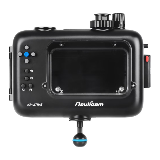 Nauticam NA-Ultra5 Housing User Manual
