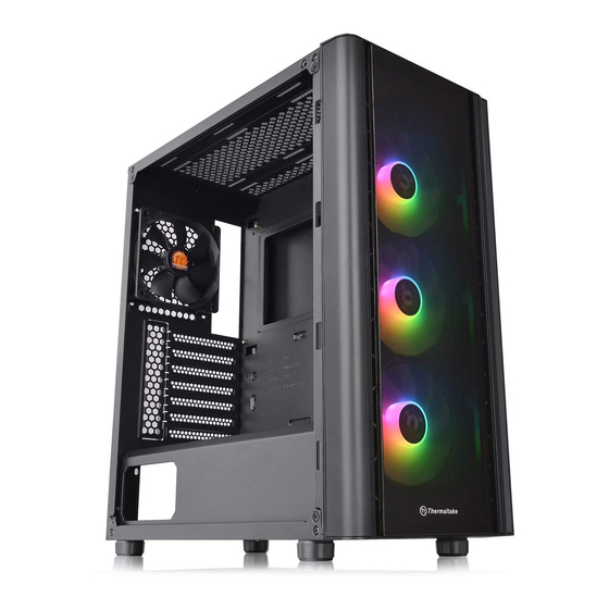 THERMALTAKE V250 TG ARGB AIR USER MANUAL Pdf Download | ManualsLib