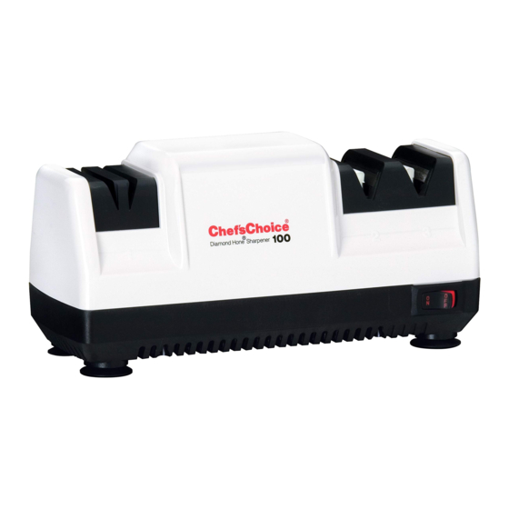 CHEF'S CHOICE DIAMOND HONE 100 INSTRUCTIONS MANUAL Pdf Download