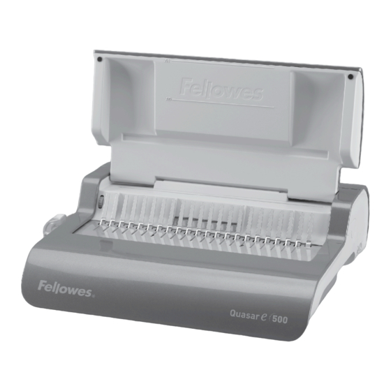 FELLOWES QUASAR E 500 BINDING MACHINE USER MANUAL | ManualsLib