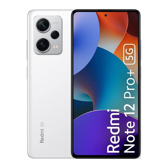 Xiaomi Redmi Note 12 Pro+ 5G Quick Start Manual