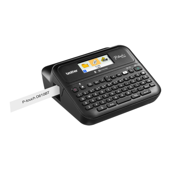 BROTHER PTOUCH D610BT USER MANUAL Pdf Download ManualsLib