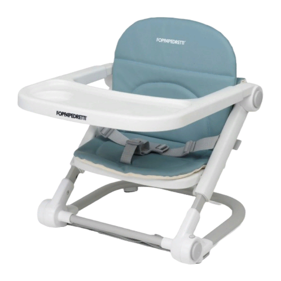 Foppapedretti Lift Folding Booster Chair Manuals