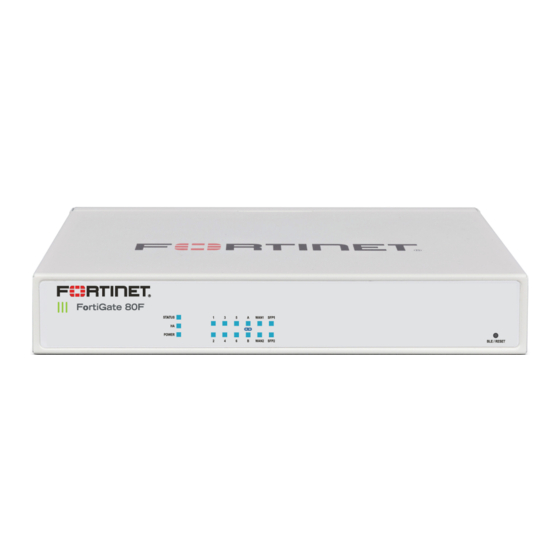 Fortinet FortiGate 80F Series Quick Start Manual