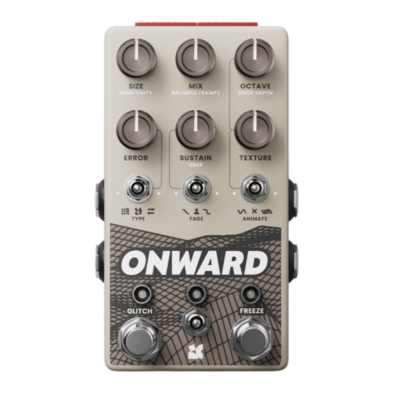 Chase Bliss Audio Onward Field Manual