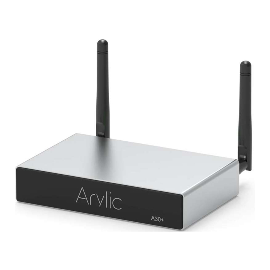 Arylic A30+ - Streaming Amplifier Manual
