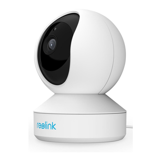 Reolink E1 Series Operational Instruction