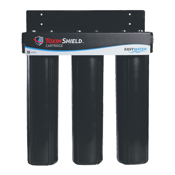 EasyWater Toxin Shield Cartridge Owner's Manual